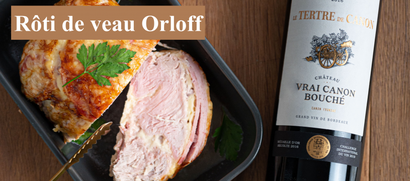 RÔTI DE VEAU ORLOFF (6 PERSONNES)